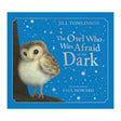 Cover of "The Owl Who Was Afraid of the Dark" by Jill Tomlinson. Features a cute owl under a starry night sky, conveying a whimsical, gentle mood.