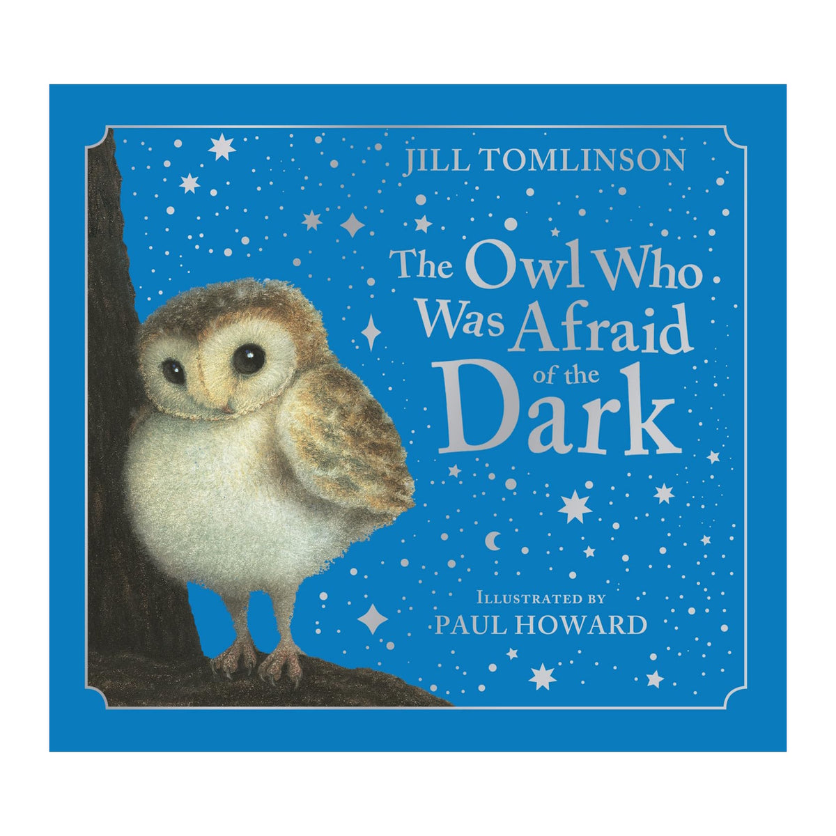 Cover of "The Owl Who Was Afraid of the Dark" by Jill Tomlinson. Features a cute owl under a starry night sky, conveying a whimsical, gentle mood.