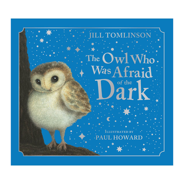 Cover of "The Owl Who Was Afraid of the Dark" by Jill Tomlinson. Features a cute owl under a starry night sky, conveying a whimsical, gentle mood.