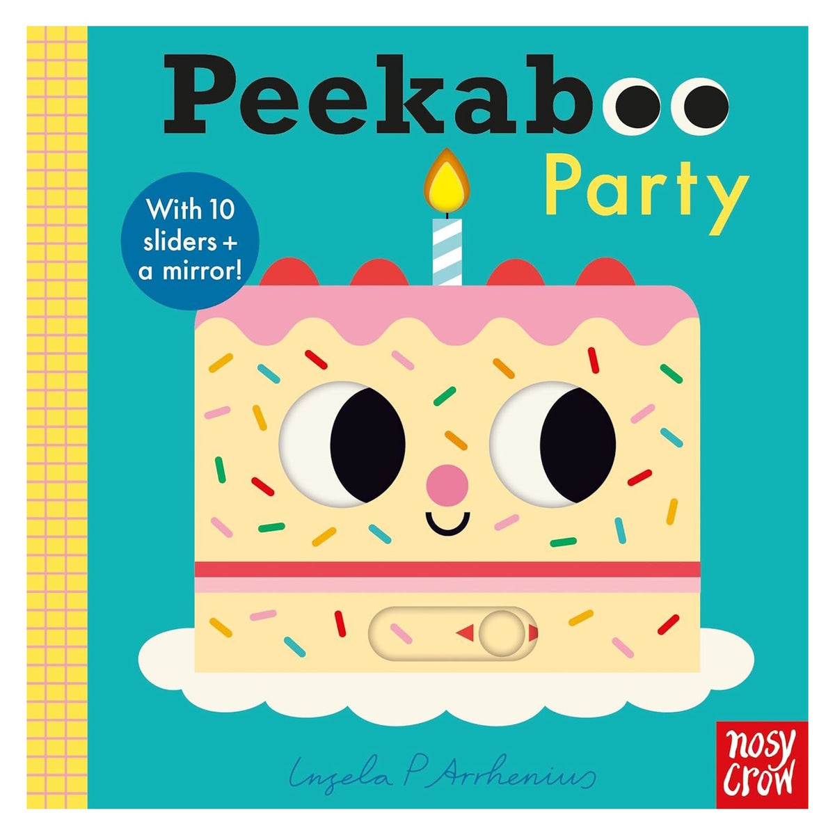 Board book cover for "Peekaboo Party" by Ingela P Arrhenius, featuring a cute birthday cake with slider and peekaboo eyes.