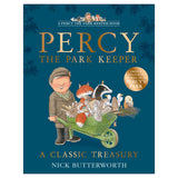 Cover of "Percy The Park Keeper: A Classic Treasury" by Nick Butterworth. Percy, a smiling character, stands with animals in a wheelbarrow on a blue background.
