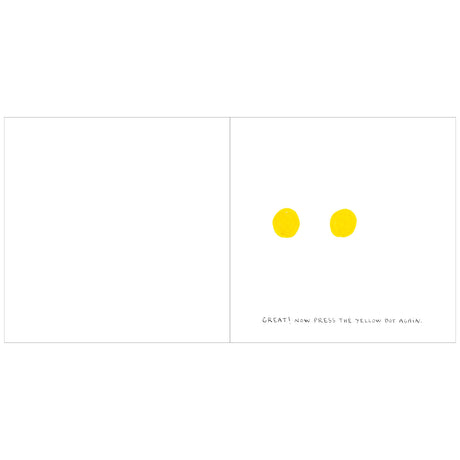 Two yellow dots on a white background with the text: "Great! Now press the yellow dot again." Playful, minimalistic, interactive vibe.
