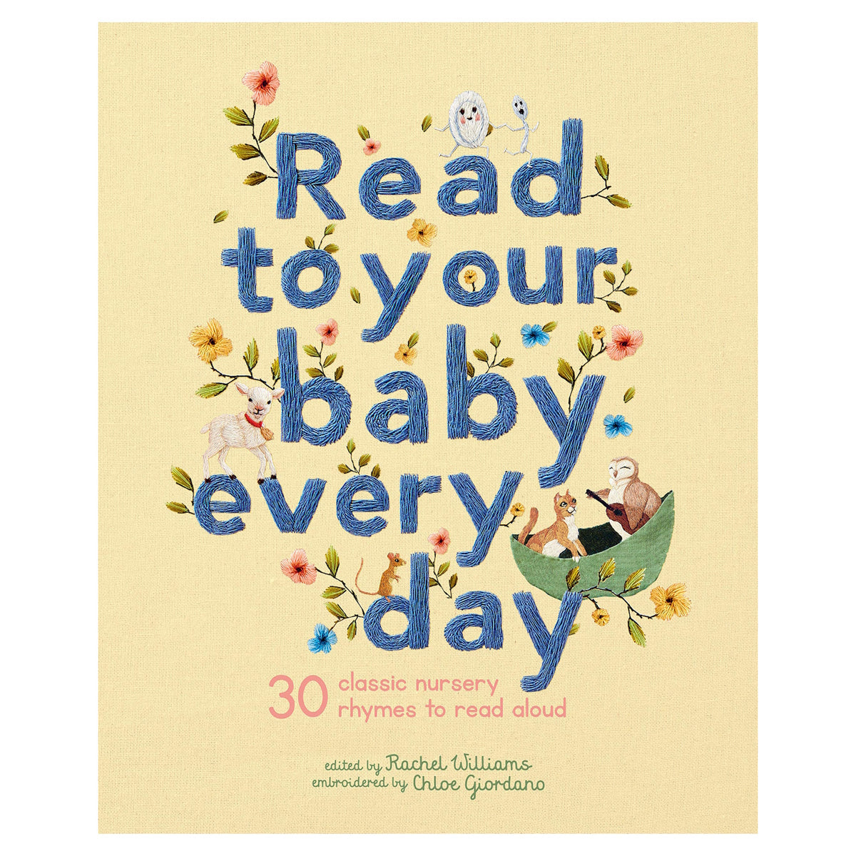 Read to Your Baby Every Day book cover with blue embroidered text, floral accents, and nursery rhyme characters.
