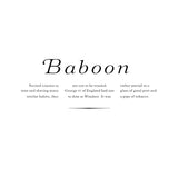 Text on a white background reads "Baboon" in elegant, large font, with a humorous historical anecdote below about George IV dining with a baboon at Windsor. Tone is lighthearted.