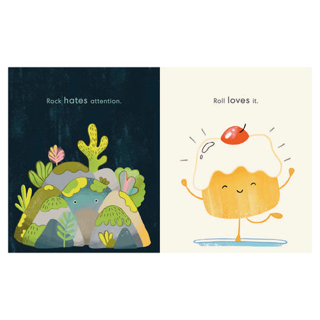 A rock with shy eyes hides among colorful plants on the left, text reads "Rock hates attention". A cheerful cupcake with a cherry, arms outstretched, on the right, text reads "Roll loves it".