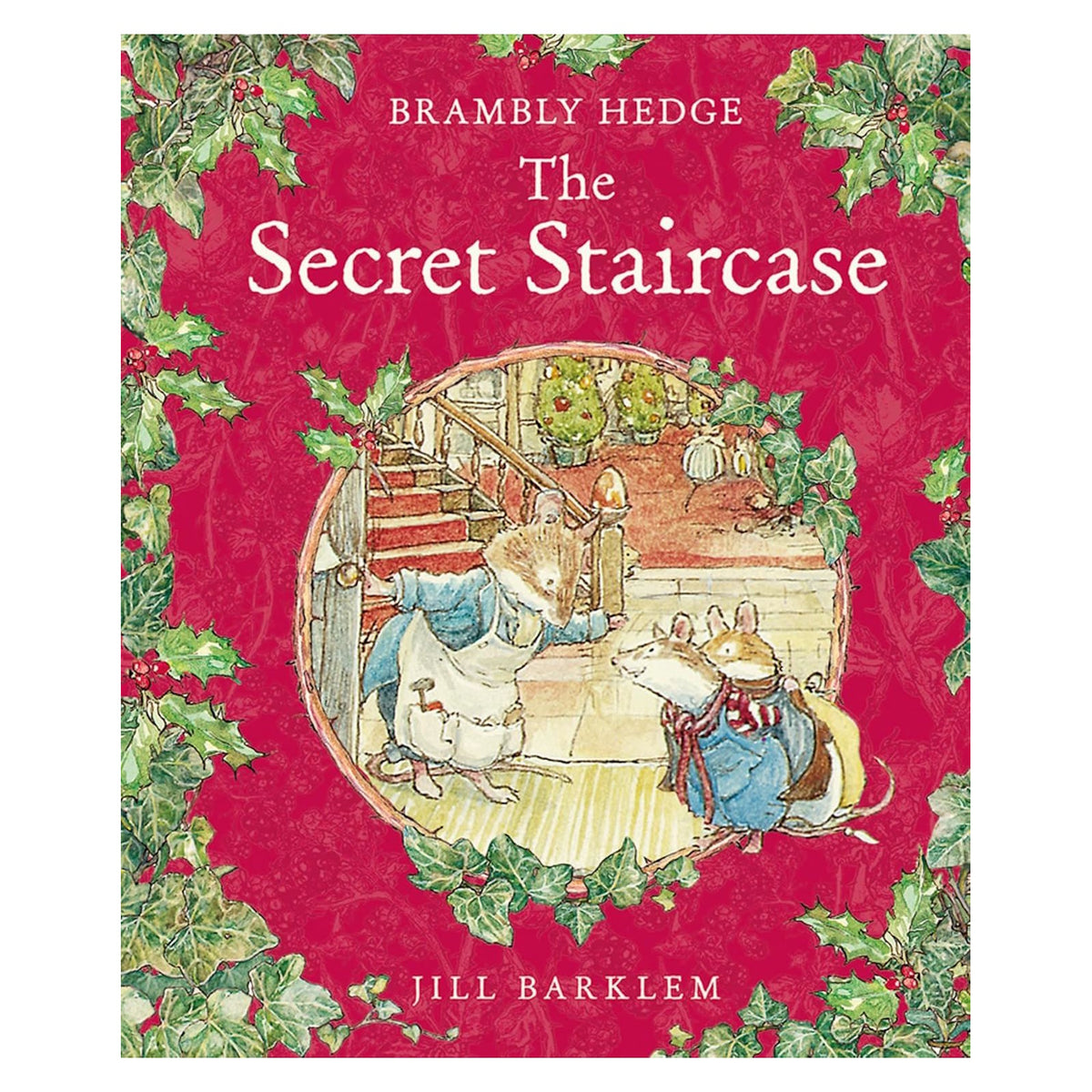 Cover of The Secret Staircase by Jill Barklem from the Brambly Hedge series, showing mice on stairs.