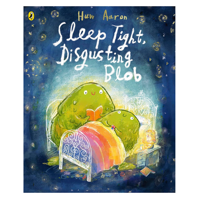Book cover for Sleep Tight, Disgusting Blob by Huw Aaron, showing a green blob reading to another in bed.