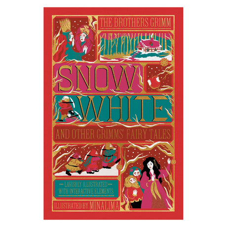 Illustrated book cover of Snow White and Other Grimms' Fairy Tales by MinaLima with colorful, folk-style artwork.