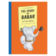 The Story of Babar by Jean de Brunhoff book cover featuring the little elephant holding a bowler hat on an orange background.