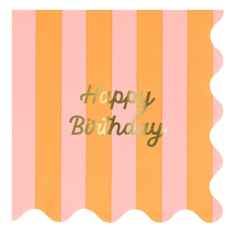 Pink and orange striped napkin with gold foil "Happy Birthday" text and scalloped edges.