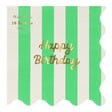 Green and white striped napkin with gold foil "Happy Birthday" text and scalloped edges.