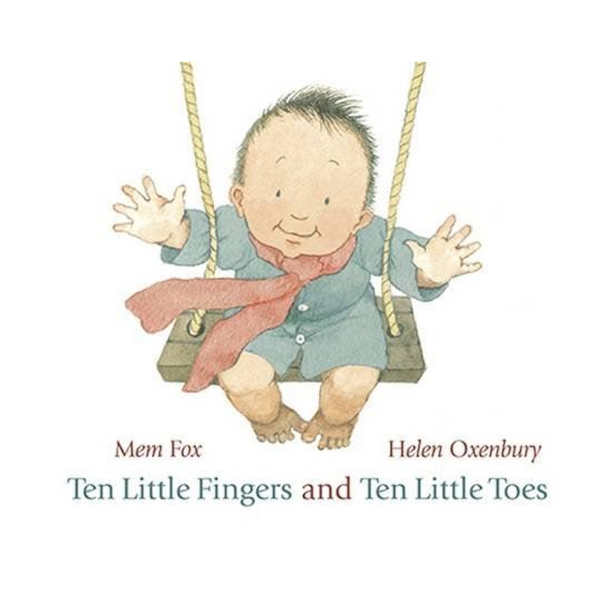 Illustration of a smiling baby on a swing, dressed in a blue outfit with a red scarf, waving both hands. Title text reads "Ten Little Fingers and Ten Little Toes."