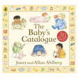 Cover of “The Baby’s Catalogue” 30th Anniversary Edition by Janet and Allan Ahlberg. Features playful babies surrounded by toys, creating a warm, nostalgic tone.