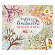 Cover of "The Story Orchestra: Four Seasons in One Day" showing colorful trees representing each season, with animals and a child in a yellow coat.