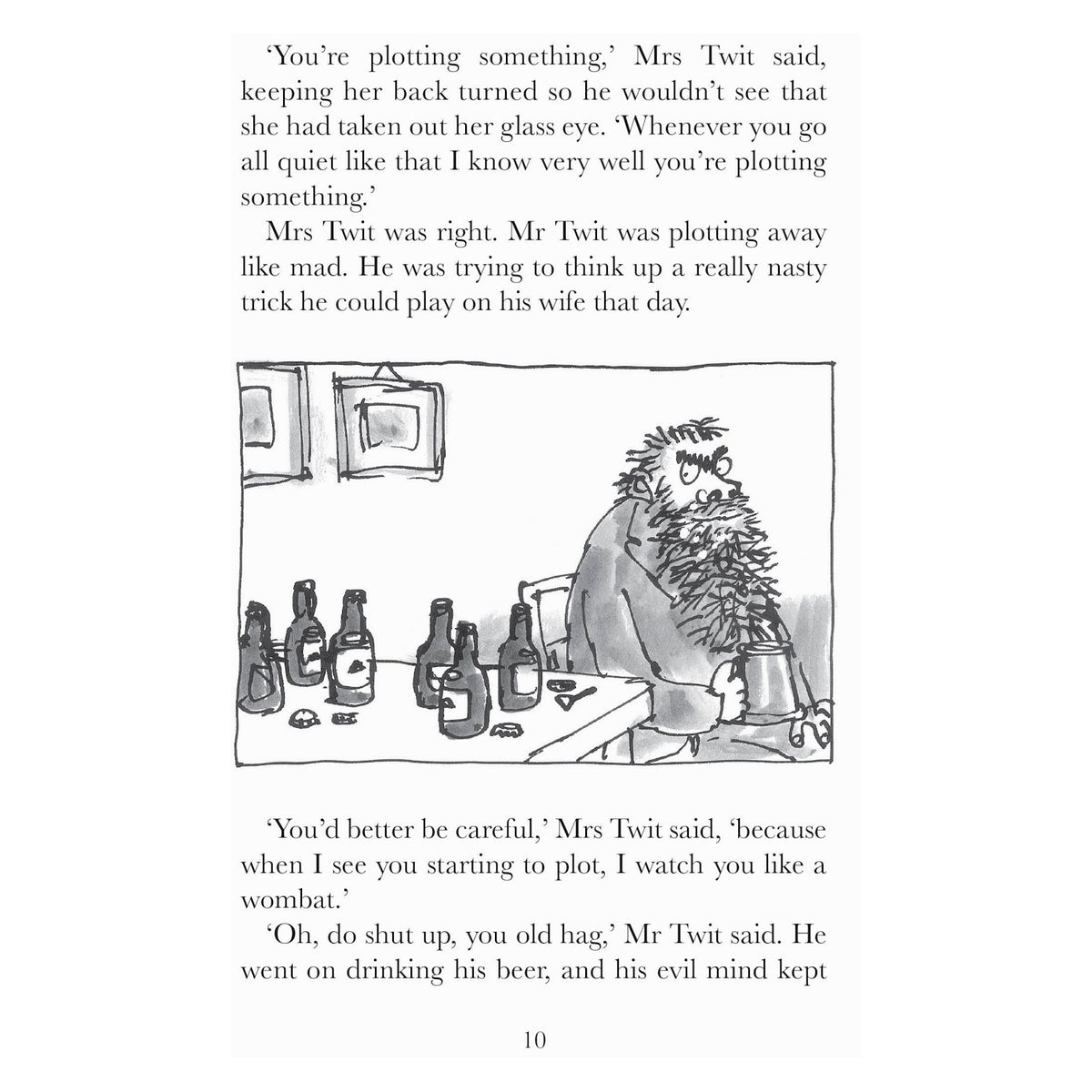 Black and white page 10 featuring an illustration of Mr. Twit sitting at a table with beer bottles.