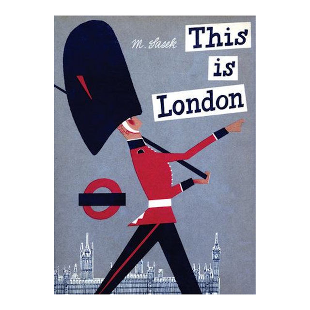Illustration of a British Royal Guard in a bearskin hat marching past Big Ben on the "This is London" book cover.