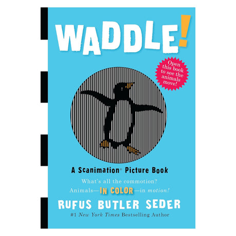 Waddle! A Scanimation Picture Book by Rufus Butler Seder, featuring a penguin illustration on a blue cover.