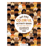 Colorful children's activity book cover featuring diverse cartoon faces. Text reads, "We Are Colorful Activity Book. Celebrate what makes you, you!" Uplifting tone.