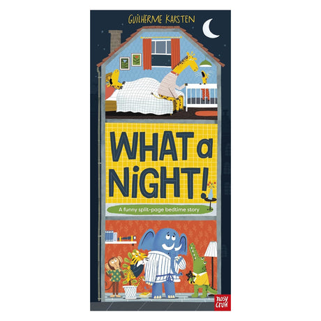 Book cover for "WHAT a NIGHT!" showing a house with giraffes on top and animals gathered below.