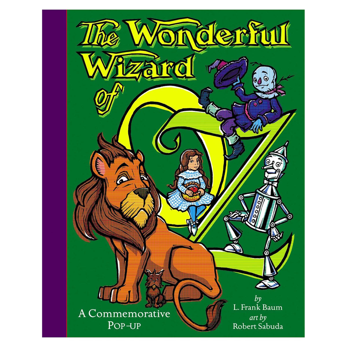 Cover of "The Wonderful Wizard of Oz" pop-up book with vibrant illustrations: a lion, girl, scarecrow, and tin man, on a green and purple background.